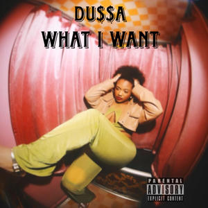 WHAT I WANT (Explicit)