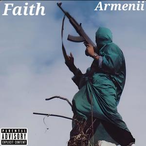 Faith (Explicit)