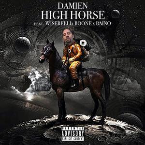 High Horse (Explicit)