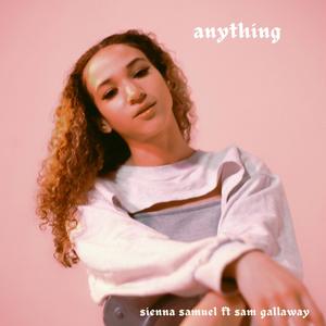 anything (feat. Sam Gallaway)