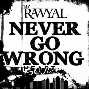 Never Go Wrong (feat. The Town) [Retro New Roc & Soul]