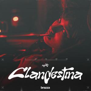 Clandestina (Explicit)