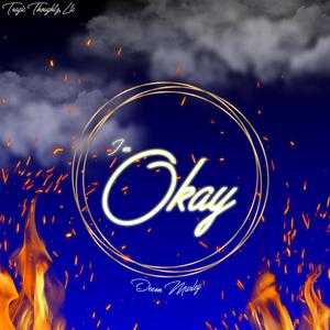 I'm Okay (Explicit)