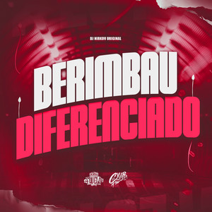 Berimbau Diferenciado (Explicit)