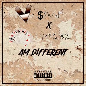 Am Different (feat. Yung bz)