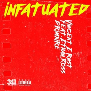 Infatuated (Explicit)