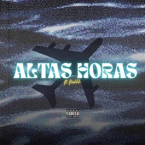 Altas Horas (Explicit)