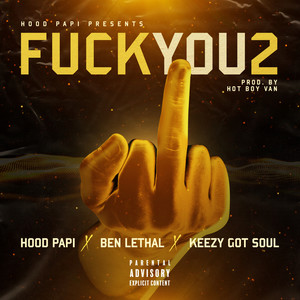 F**k You 2 (Explicit)