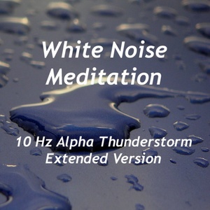 10 Hz Alpha Thunderstorm