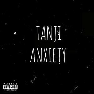 Anxiety (Explicit)