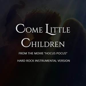 Come Little Children