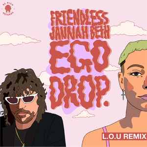 Ego Drop (L.O.U Remix)