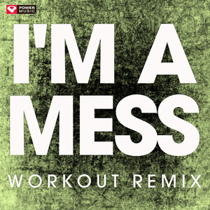 I'm a Mess - Single