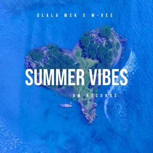 Summer vibes (feat. M-vee)