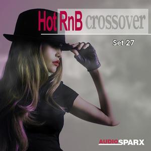 Hot RnB Crossover, Set 27