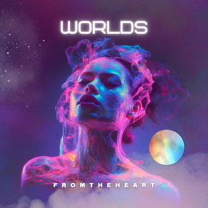 Worlds (Explicit)