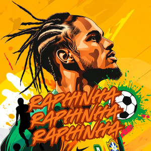 RAPHINHA RAPHINHA RAPHINHA