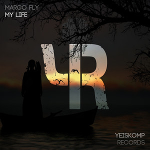 My Life (Original Mix)