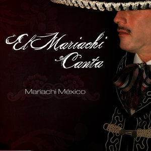 El Mariachi Canta