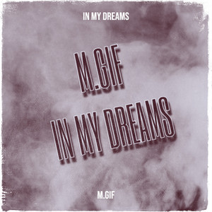In My Dreams (Explicit)