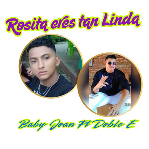 Rosita Eres Tan Linda