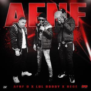 AFNF(feat. Lul Doody & Amh Rece) (Explicit)
