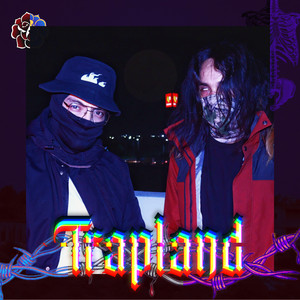 Trapland (Explicit)