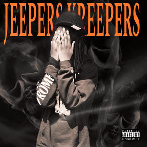 Jeepers Kreepers (Explicit)