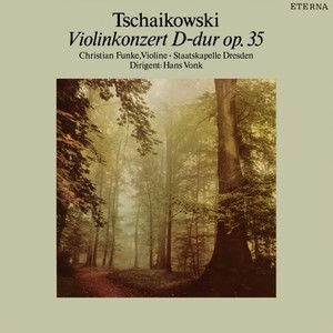 Tchaikovsky: Violinkonzert D-Dur, Op. 35