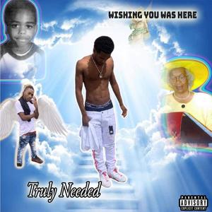 Wishing You Was Here (Explicit)