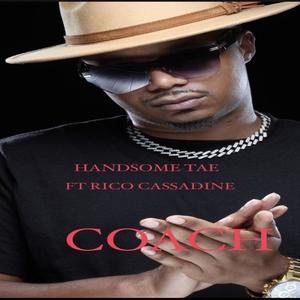 COACH(feat. Rico Cassadine) (Explicit)