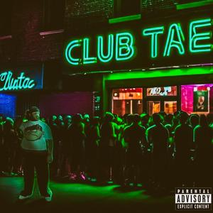 Club Tae 2 (Explicit)