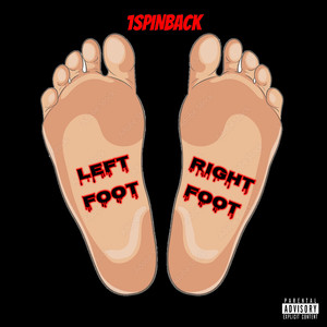 Left Foot Right Foot (Explicit)