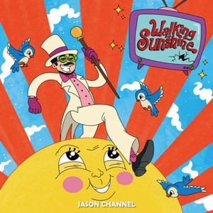 Walking on a Sunshine (Explicit)