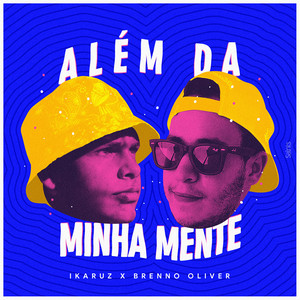 Além da Minha Mente (Remix)