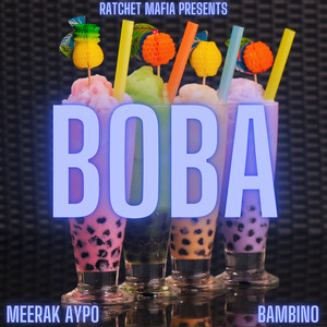 Boba (Explicit)