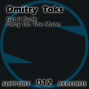 Get It Funk / Party On The Moon