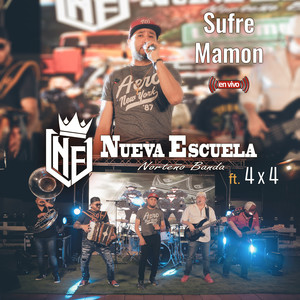 Sufre Mamon (En Vivo) [Explicit]