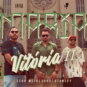 Maria Vitória II(feat. Souz & Stanley) (Explicit)
