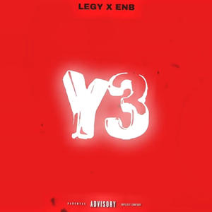 Y3 (feat. ENB) (Explicit)