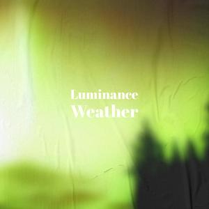 Luminance Weather