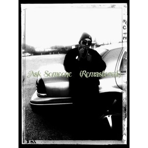 Ask Someone[feat. Big Lokote & Joker] (Remastered|Explicit)
