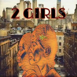 2 Girls (Explicit)