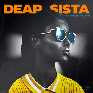 Dear Sista (Explicit)