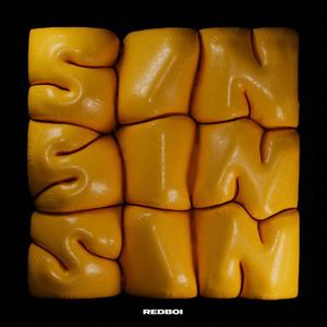 Sin Sin Sin (Explicit)