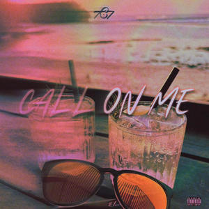 Call On Me (Explicit)
