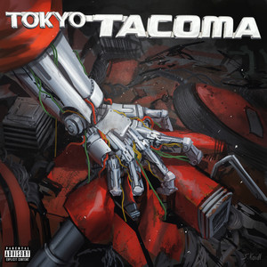 TOKYO TACOMA (Explicit)