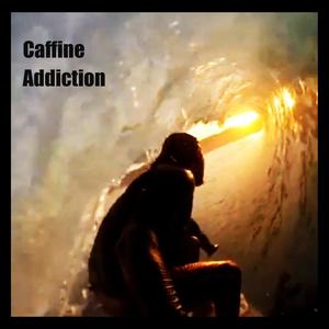 Caffine Addiction