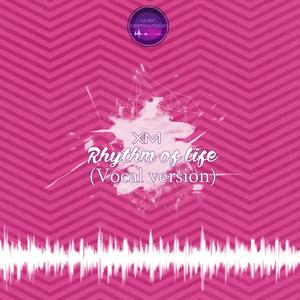 Rhythm Of Life (Vocal Version)