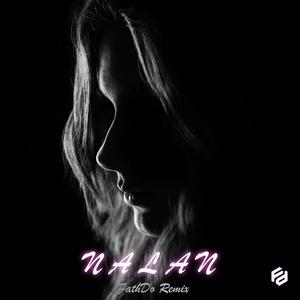 Nalan(feat. Emir Can İğrek & Ayça Özefe) (Remix)
